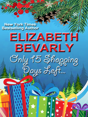 cover image of Only 15 Shopping Days Left...